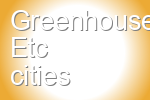 Greenhouses Etc